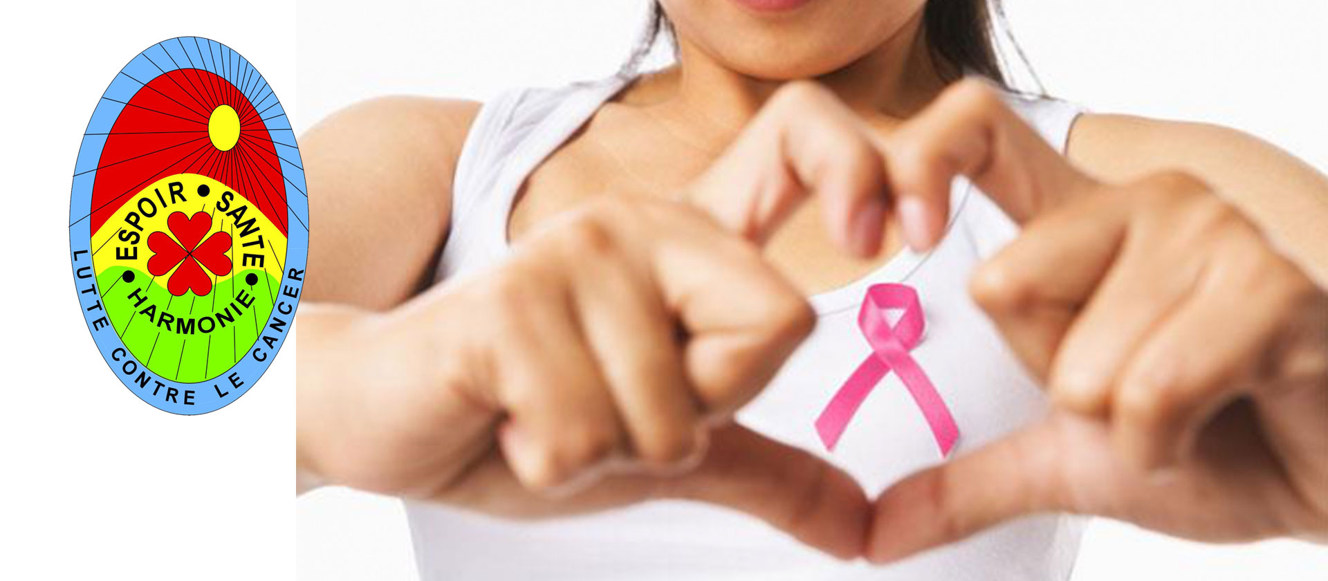 Espoir Santé Harmonie, depuis maintenant plus de 33 ans dans la lutte contre le cancer